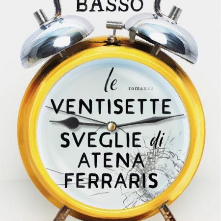 Book Club: “Le ventisette sveglie di Atena Ferraris” (Interm. 402 and above)